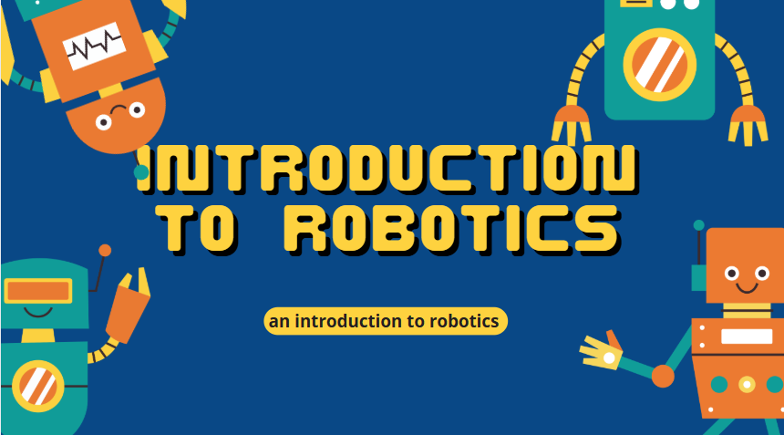 Introduction to Robotics